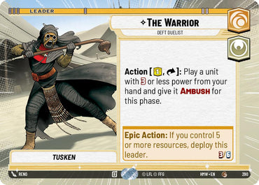 The Warrior - Deft Duelist [Hyperspace] (Homeworlds)(HMW-290)(C)