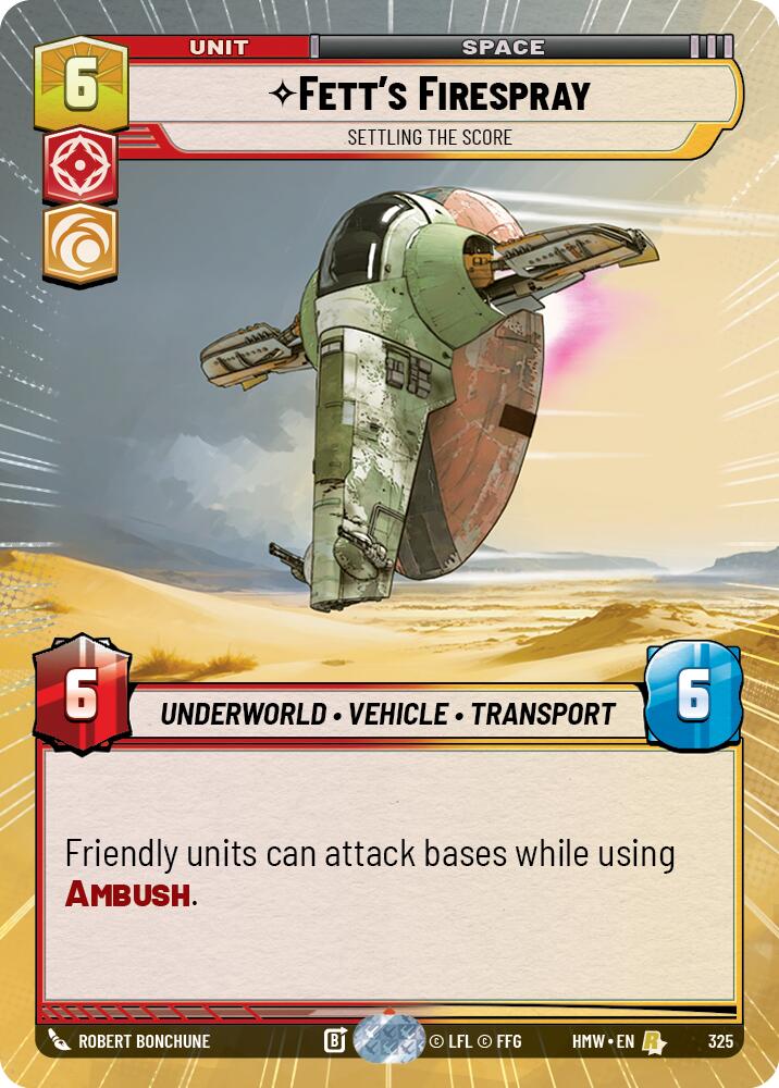 Fett's Firespray - Settling the Score [Hyperspace] (Homeworlds)(HMW-325)(R)