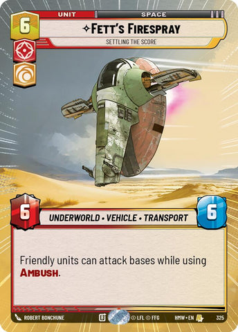 Fett's Firespray - Settling the Score [Hyperspace] (Homeworlds)(HMW-325)(R)