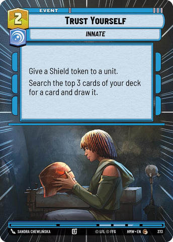 Trust Yourself [Hyperspace] (Homeworlds)(HMW-373)(C)