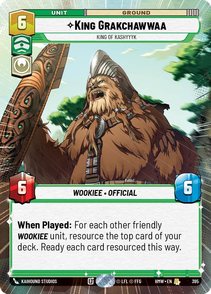 King Grakchawwaa - King of Kashyyyk [Hyperspace] (Homeworlds)(HMW-395)(R)