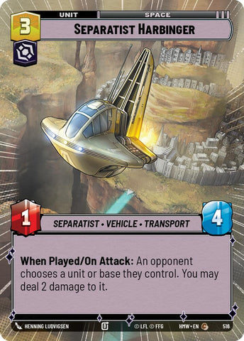 Separatist Harbinger [Hyperspace] (Homeworlds)(HMW-516)(C)
