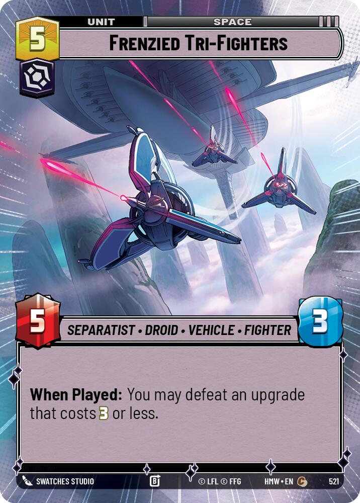Frenzied Tri-Fighters [Hyperspace] (Homeworlds)(HMW-521)(C)