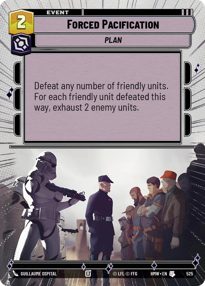 Forced Pacification [Hyperspace] (Homeworlds)(HMW-525)(U)