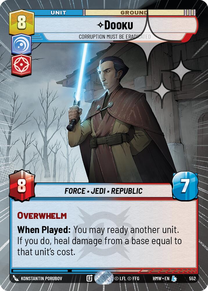 Dooku - Corruption Must Be Eradicated [Hyperspace Foil] (Homeworlds)(HMW-552)(L)