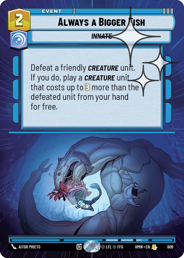 Always a Bigger Fish [Hyperspace Foil] (Homeworlds)(HMW-609)(R)