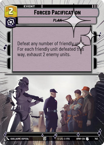 Forced Pacification [Hyperspace Foil] (Homeworlds)(HMW-763)(U)