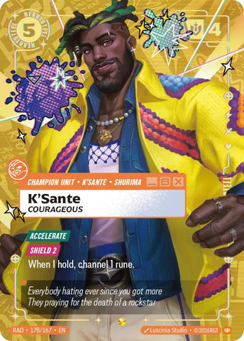 K'Sante, Courageous (Heartsteel Overnumbered) (Foil) (Radiance)(RAD-178/167)(O/AA)