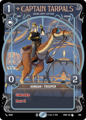 Captain Tarpals - Grand Army Captain [Prestige Foil] (Homeworlds)(HMW-869)(U)