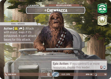 Chewbacca - Relentless Rebel [Showcase] (Homeworlds)(HMW-791)(S)