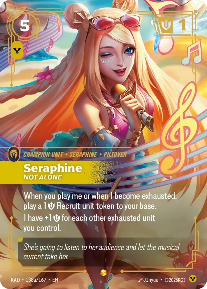 Seraphine, Not Alone (Alternate Art) (Foil) (Radiance)(RAD-138a/167)(O/AA)