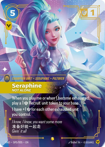 Seraphine, Not Alone (K/DA Special Art Card) (Foil) (Radiance)(RAD-SP5/005)(O/AA)