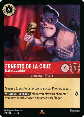 Ernesto de la Cruz - Ruthless Musician (Hyperia City)(14-120/204)(R)