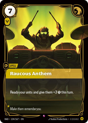 Raucous Anthem (Foil) (Radiance)(RAD-134/167)(R)
